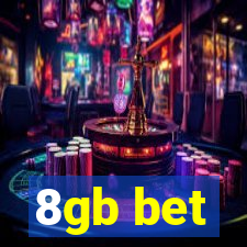 8gb bet